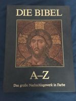 Die Bibel, das große Nachschlagewerk in Farbe, Buch, Kirche Bayern - Sulzbach a. Main Vorschau