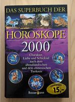 Das Superbuch der Horoskope 2000 Baden-Württemberg - Schutterwald Vorschau