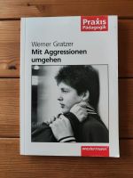 Mit Aggressionen umgehen - Werner Gratzer Baden-Württemberg - Bopfingen Vorschau