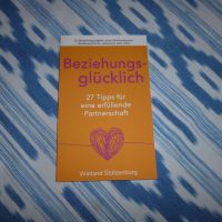 W. STOLZENBURG BEZIEHUNGSGLÜCKLICH 27 TIPPS FÜR EINE ERFÜLLENDE P Rheinland-Pfalz - Bad Kreuznach Vorschau