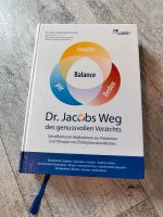 Buch "Dr. Jacobs Weg des genussvollen Verzichts" Essen - Essen-Borbeck Vorschau