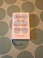 Volker Kitz Konzentration Buch gebunden Wie geht Niedersachsen - Stade Vorschau
