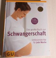 Das große Buch zur Schwangerschaft - Der Bestseller (GU) Köln - Mülheim Vorschau