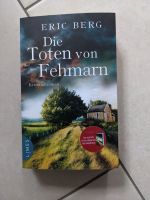 Die Toten von Fehmarn von Eric Berg Düsseldorf - Flingern Nord Vorschau