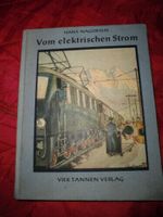 Vom elektrischen Strom Buch Hans Nagorsen 1948 Hessen - Hainburg Vorschau