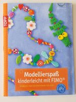 Buch Modellierspaß kinderleicht mit Fimo Wandsbek - Hamburg Rahlstedt Vorschau