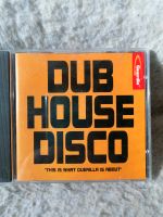 Dub House Disco Schleswig-Holstein - Itzehoe Vorschau