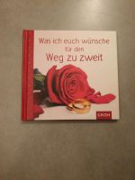 Geschenk Buch Hochzeit, was ich euch wünsche für den Weg zu zweit Baden-Württemberg - Eppingen Vorschau