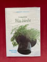 NEU und OVP | Gerhard Zinn - Was bleibt Buch Hardcover Niedersachsen - Lüneburg Vorschau