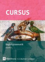 Cursus Begleitgrammatik Ausgabe A Latein Hessen - Offenbach Vorschau