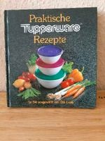 Kochbuch "Praktische Tupperware Rezepte" Hessen - Bad Hersfeld Vorschau