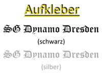 KFZ Aufkleber - SG Dynamo Dresden - freistehende Buchstaben Bayern - Hausen i. Niederbayern Vorschau