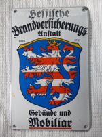 ALTES EMAILLE SCHILD HESSISCHE BRANDVERSICHERUNGS-ANSTALT Rheinland-Pfalz - Boppard Vorschau