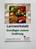 Lernwerkstatt Grundlagen unserer Ernährung KOHL Verlag Hessen - Künzell Vorschau