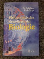 BUCH Philosophische Grundlagen der Biologie Mahner Bunge Springer Frankfurt am Main - Bornheim Vorschau