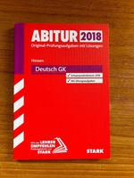 Abitur Original Aufgaben Deutsch Grundkurs Hessen 2018 Stark Hessen - Wiesbaden Vorschau