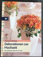 Dekorationen und Planung zur Hochzeit Buch Hannover - Vahrenwald-List Vorschau