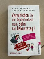 Verschieben sie die Deutscharbeit mein Kind hat Geburtstag Bayern - Kempten Vorschau