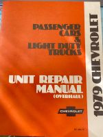 Unit Repair Manual Reparatur Handbuch Chevrolet 1979 TOPunit Bayern - Dittelbrunn Vorschau