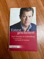 Vorerst gescheitert-Karl Theodor zu Guttenberg Bayern - Viechtach Vorschau