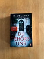 JP Delaney Buch Du gehörst uns Thriller Spiegel Bestseller Autor Köln - Nippes Vorschau