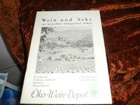 Heft Wein und Sekt aus kontrolliert ökologischem Anbau Nordrhein-Westfalen - Gummersbach Vorschau