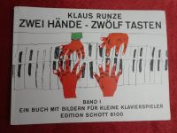 Zwei Hände-Zwölf Tasten,Band 1,Klaus Runze,Schott,Klavierschule Nordrhein-Westfalen - Remscheid Vorschau