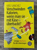 Buch: Verschwinden Kalorien, wenn man sie mit Käse überbackt? Nordrhein-Westfalen - Siegen Vorschau