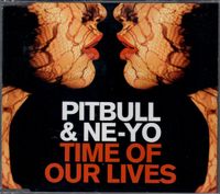 CD - Pitbull & Ne-Yo - Time Of Our Lives Thüringen - Erfurt Vorschau