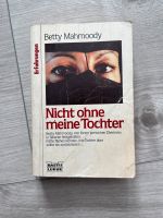 Betty Mahmoody - Nicht ohne meine Tochter Brandenburg - Brandenburg an der Havel Vorschau