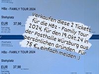 2 Tickets für die HBz - Family Tour 2024 WÜRZBURG Bayern - Kitzingen Vorschau