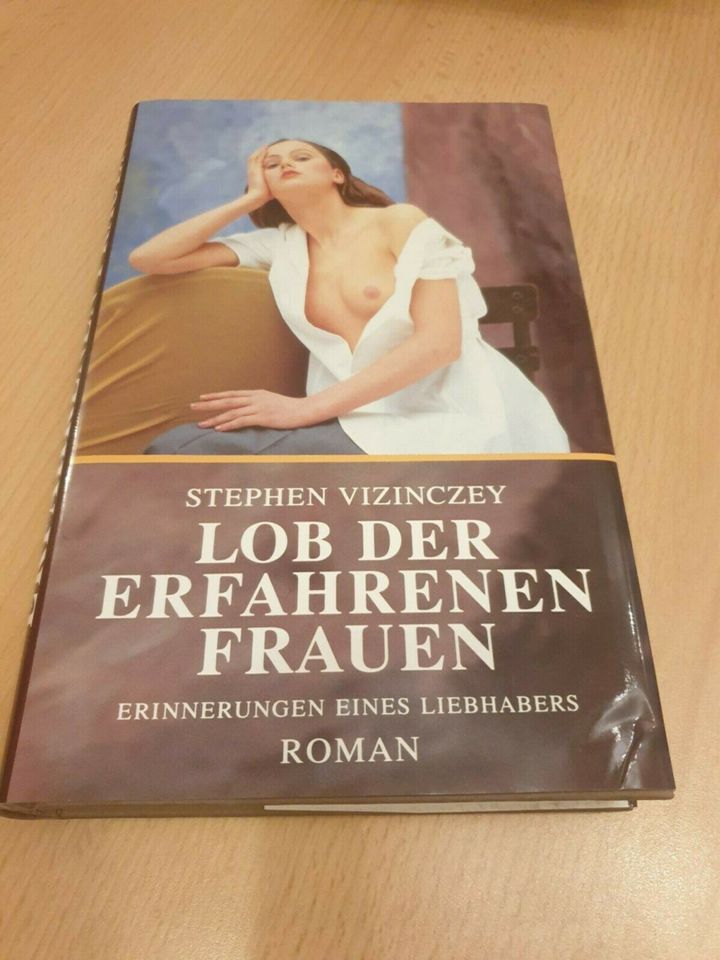 Lob der Erfahrenen Frauen von Stephen Vizinczey in Kempten