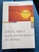 Karen Kingston Feng Shui gegen das Gerümpel des Alltags Niedersachsen - Bienenbüttel Vorschau