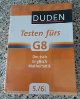 DUDEN Testen fürs G 8 Deutsch Englisch Mathematik Baden-Württemberg - Philippsburg Vorschau