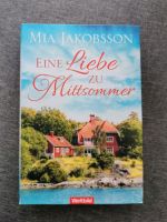 Buch "Eine Liebe zu Mittsommer" von Mia Jakobsson, guter Zustand Thüringen - Leinefelde Vorschau