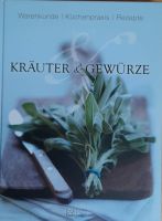 KRÄUTER&GEWÜRZE, Warenkunde, Küchenpraxis, Rezepte Nordrhein-Westfalen - Altenbeken Vorschau