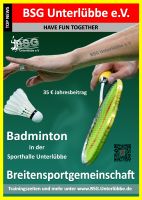 Badminton spielen in der "BSG Unterlübbe e.V." in 32479 Hille Nordrhein-Westfalen - Hille Vorschau