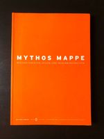 :: Buch „Mythos Mappe“ Band 1, Grafikdesign :: Baden-Württemberg - Orsingen-Nenzingen Vorschau