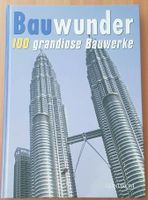 Buch: Bauwunder 100 grandiose Bauwerke Wuppertal - Vohwinkel Vorschau