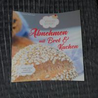 Buch Abnehmen mit Brot und Kuchen Güldane Altekrüger Bayern - Gochsheim Vorschau