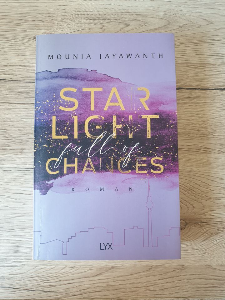 Starlight full of Chances Mounia Jayawanth Roman LYX Liebe in Saarbrücken