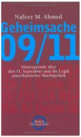 Geheimsache 09/11 von Nafeez Ahmed, Sachbuch Bayern - Freilassing Vorschau