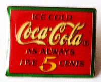 Coca Cola - Ice Cold Coca Cola as Always 5 cent - Pin 25 x 20 mm# Sachsen - Eilenburg Vorschau