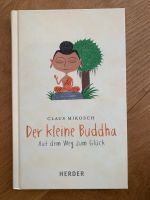 Der kleine Buddha - Auf dem Weg zum Glück Bayern - Illertissen Vorschau