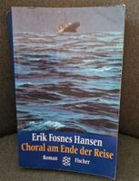 Choral am Ende der Reise  - Roman/Taschenbuch Erik Fosnes Hansen Lindenthal - Köln Sülz Vorschau