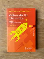 Mathematik für Informatiker: Band 2: Teschl, Springer Verlag Baden-Württemberg - Ravensburg Vorschau