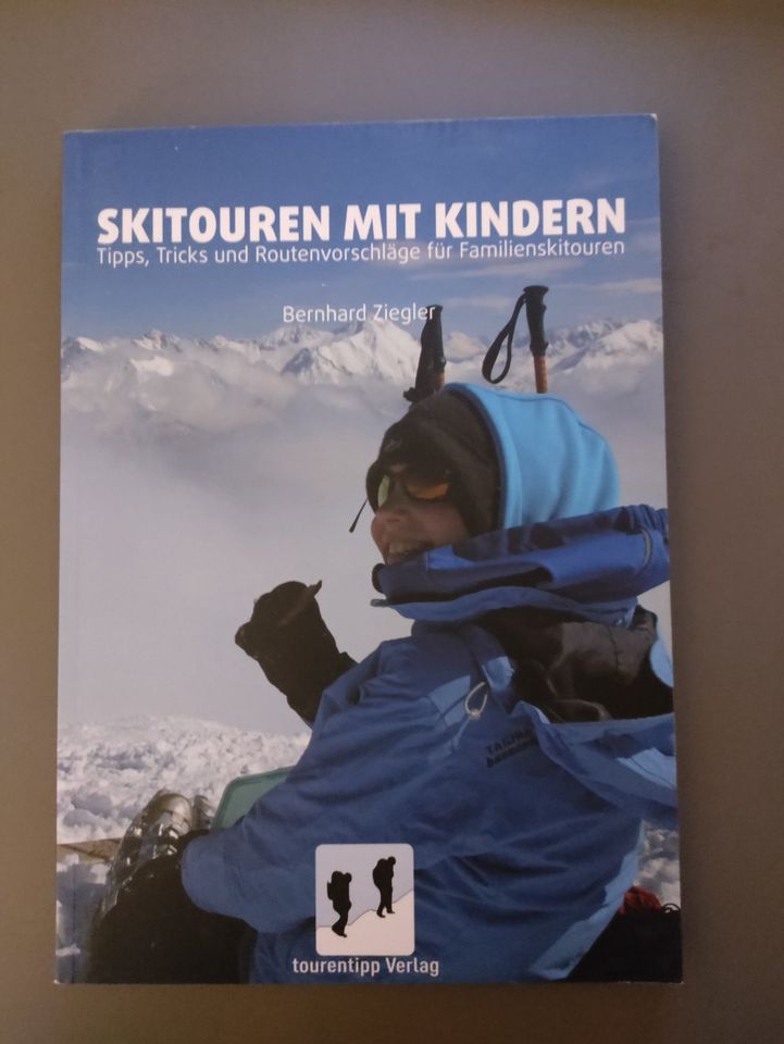 Buch "Skitouren mit Kindern" von Bernhard Ziegler NEU in München