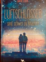 Luftschlösser sind schwer zu knacken, Antje, Leser Niedersachsen - Wedemark Vorschau