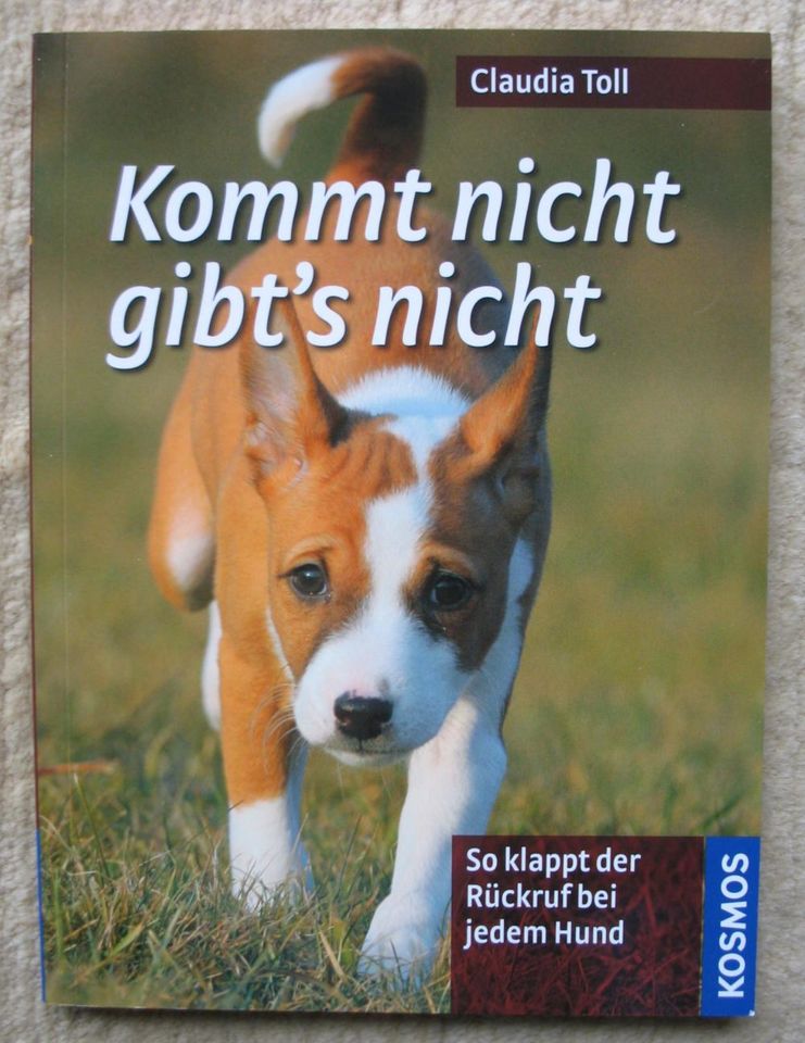 Kommt nicht gibt’s nicht, Buch zur Hundeerziehung in Kamen