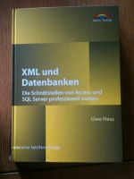 XML und Datenbanken:Die Schnittstellen von Access und SQL Bayern - Essenbach Vorschau